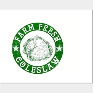 Farm Fresh Coleslaw Posters and Art